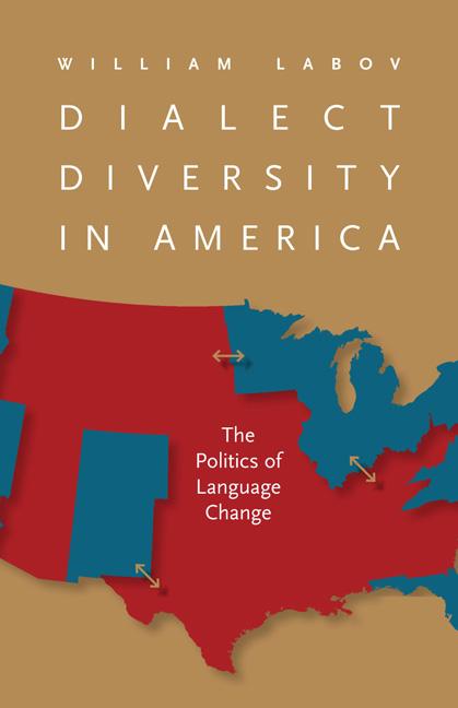 Dialect Diversity in America by William Labov