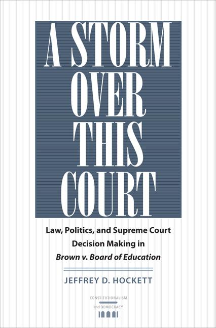A Storm over This Court by Jeffrey D. Hockett