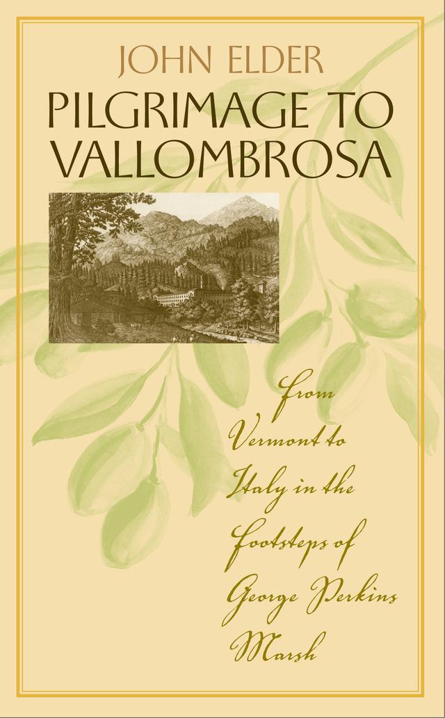 Pilgrimage to Vallombrosa by John Elder