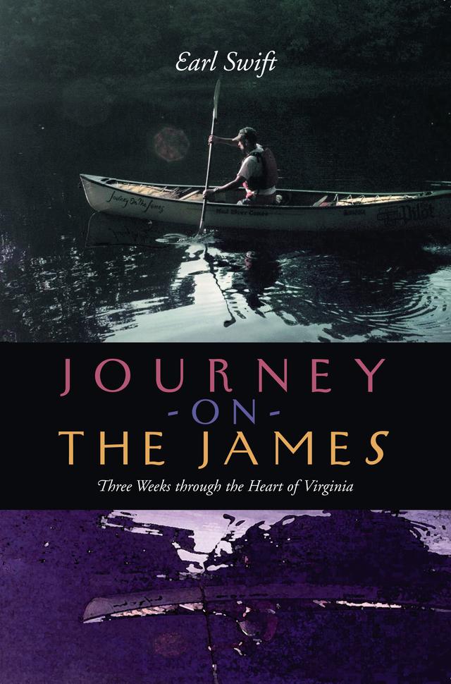 Journey on the James by Earl Swift