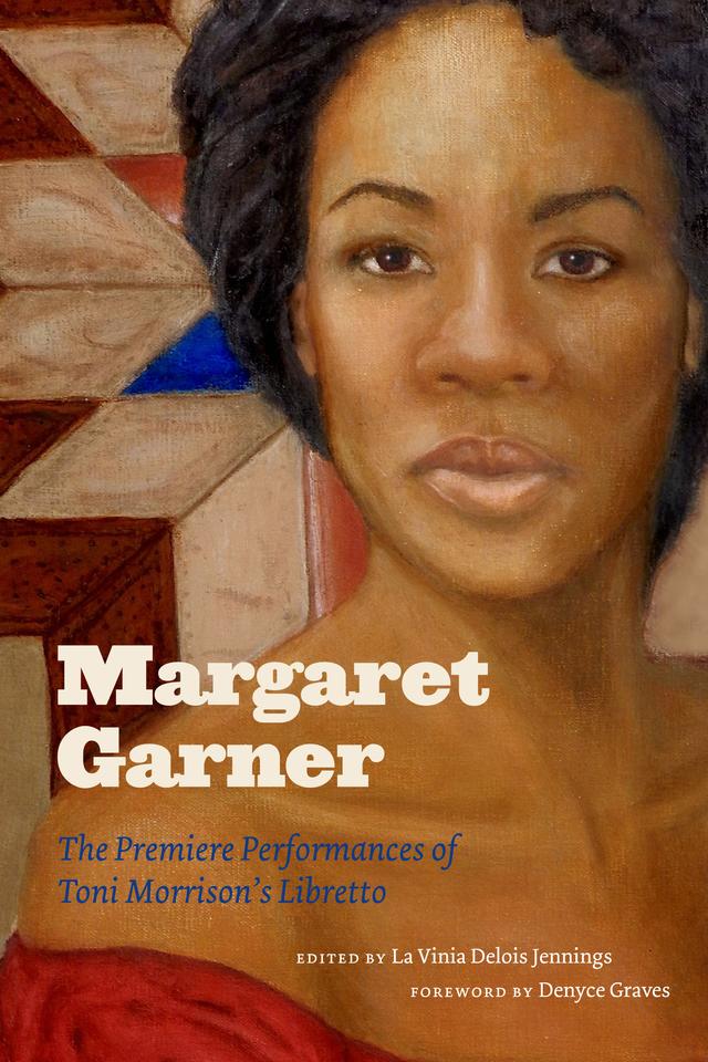 Margaret Garner by La Vinia Delois Jennings