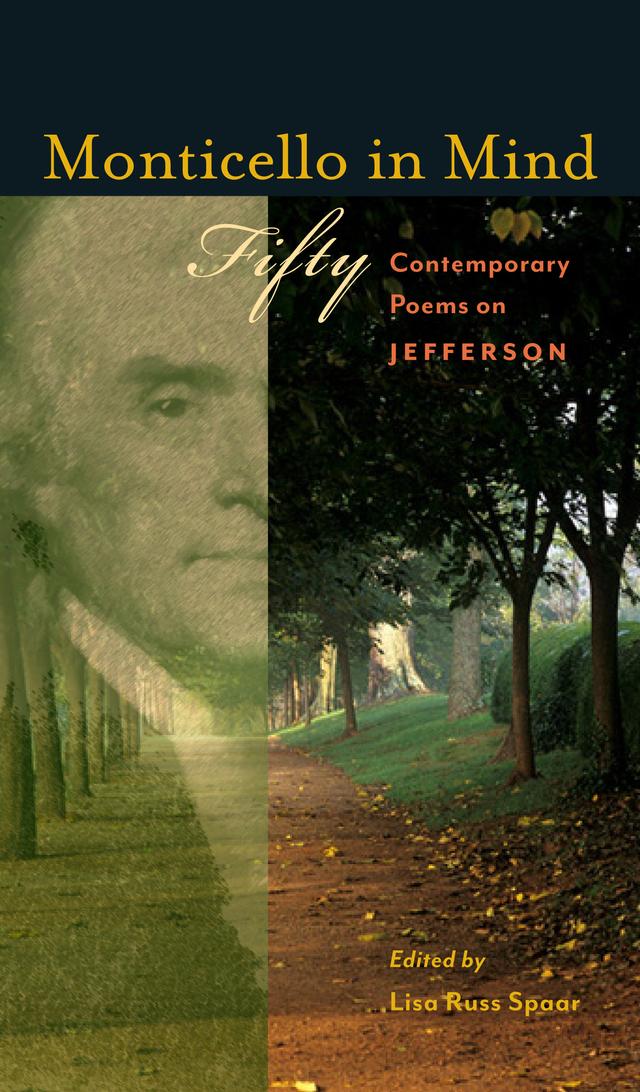 Monticello in Mind by Lisa Russ Spaar