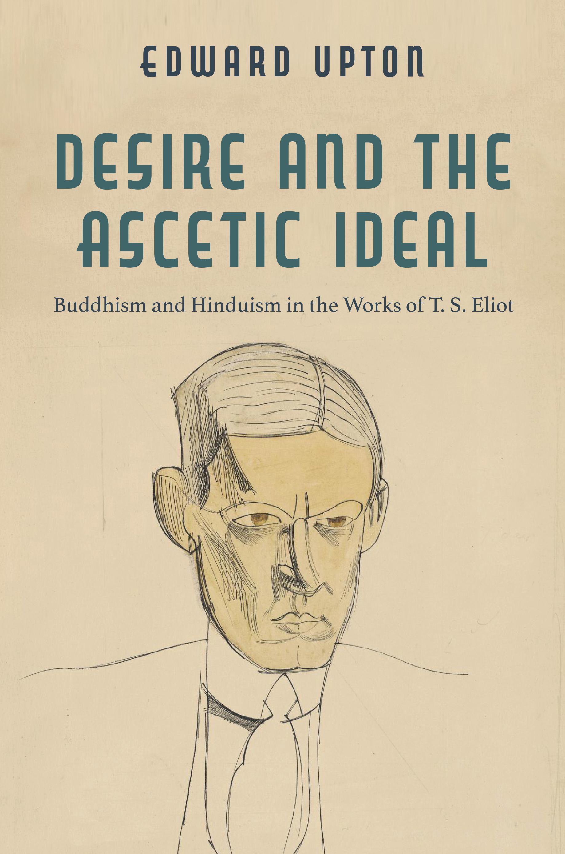 Desire and the Ascetic Ideal