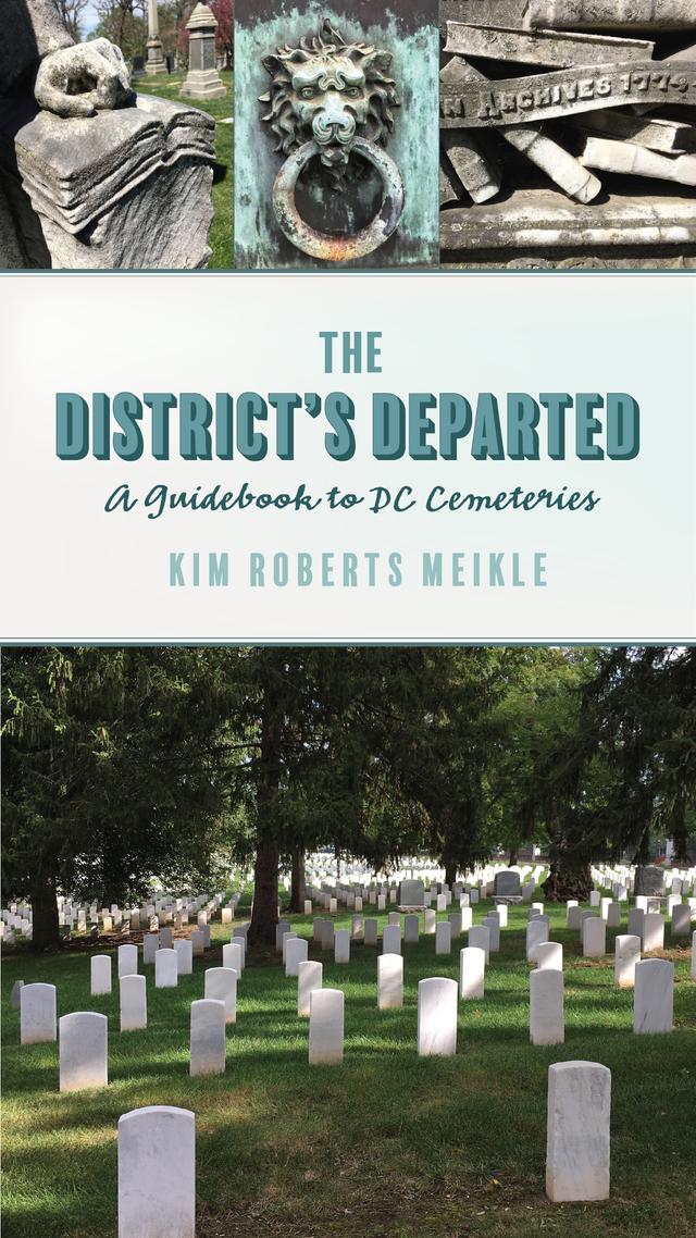 The District’s Departed by Kim Roberts Meikle