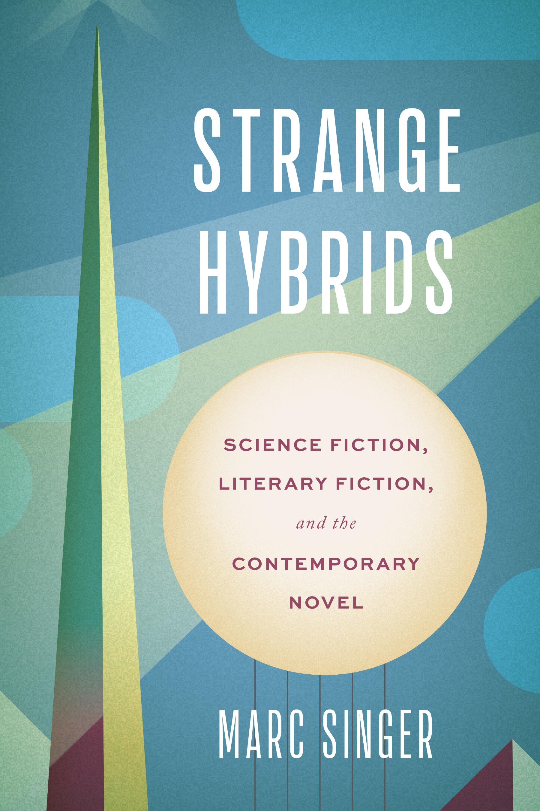 Strange Hybrids