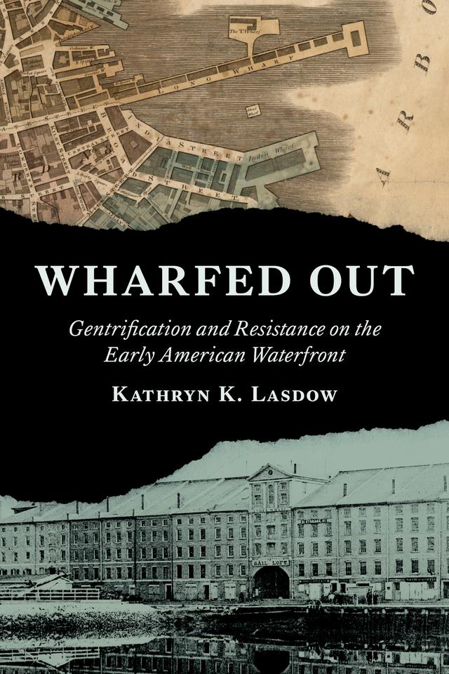 Wharfed Out by Kathryn K. Lasdow