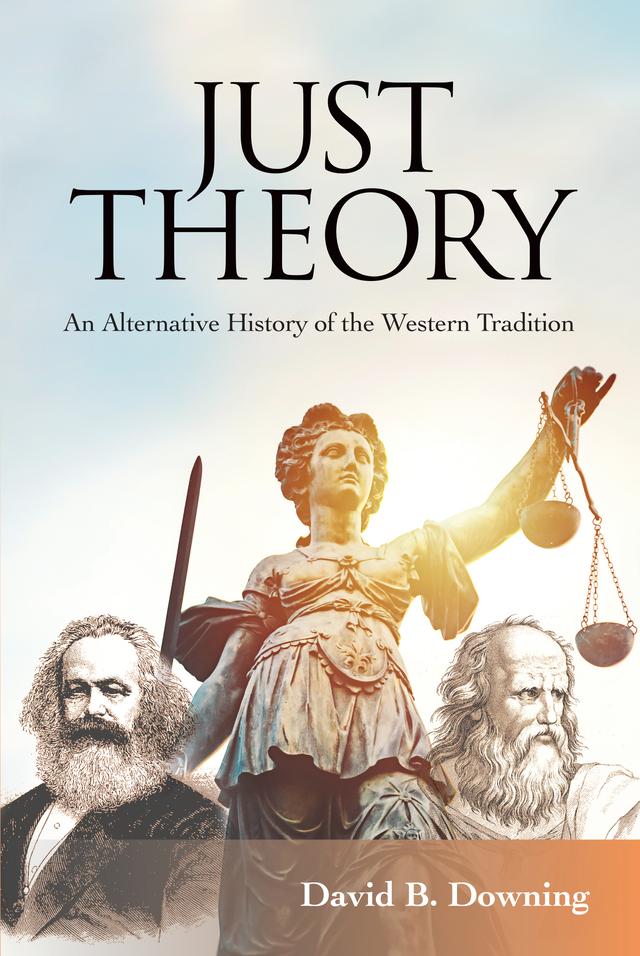Just Theory by David B. Downing