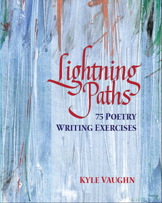 Lightning Paths by Kyle Vaughn