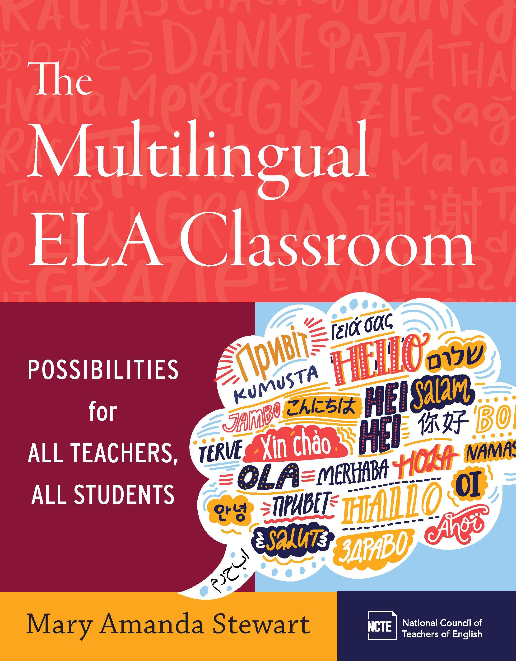 The Multilingual ELA Classroom