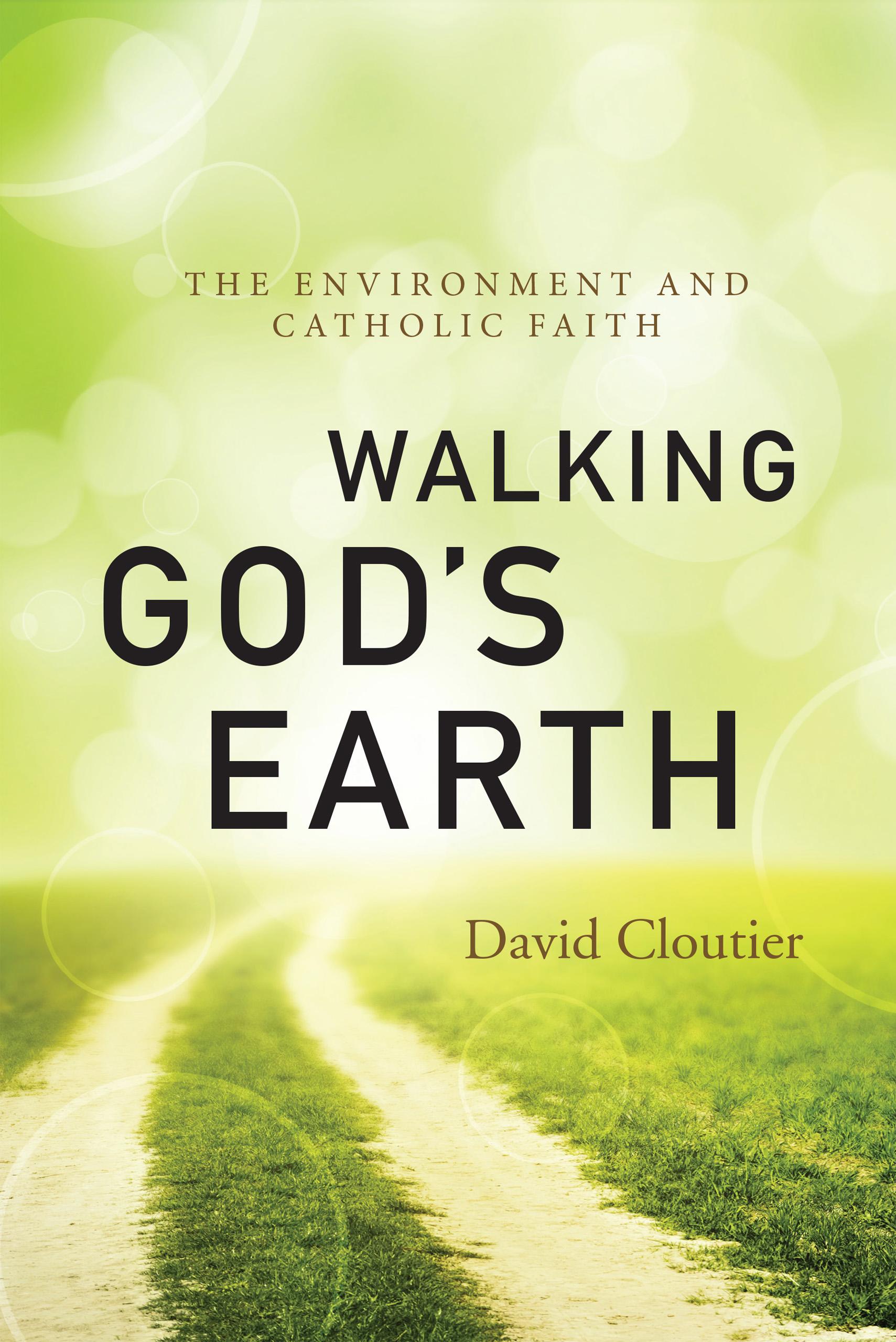 Walking God's Earth