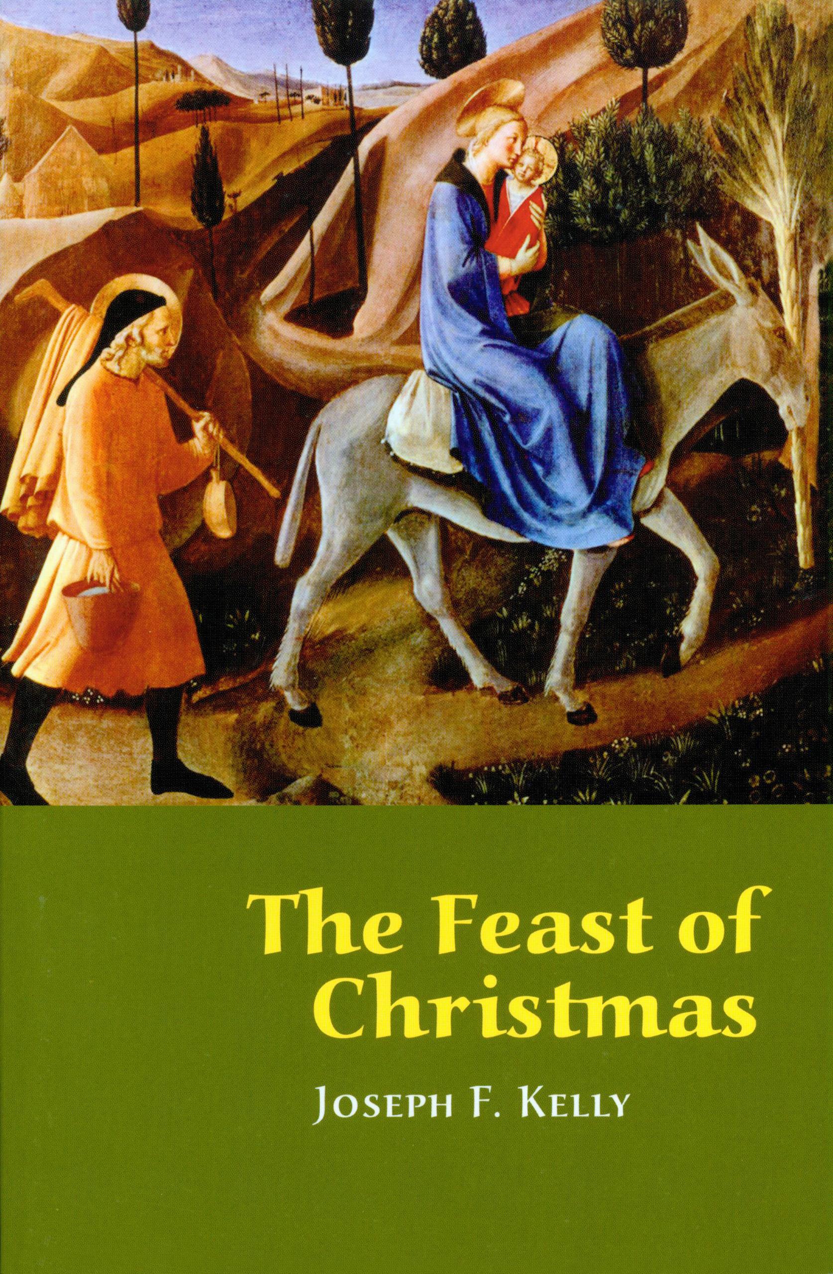 The Feast of Christmas