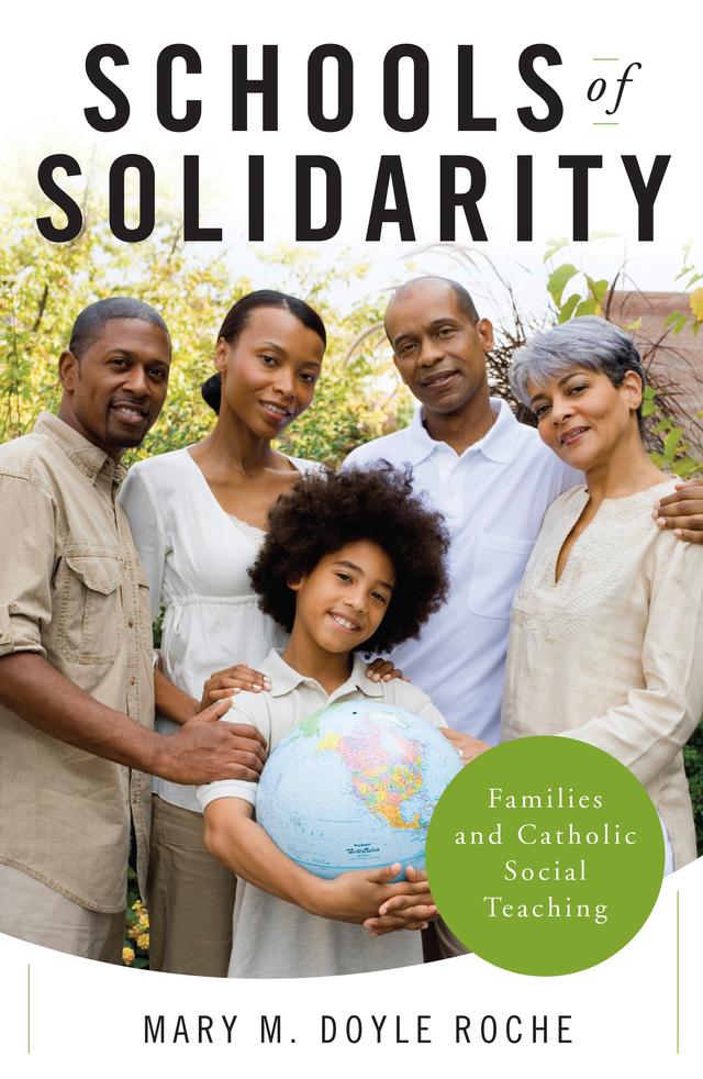 Schools of Solidarity by Mary M. Doyle Roche