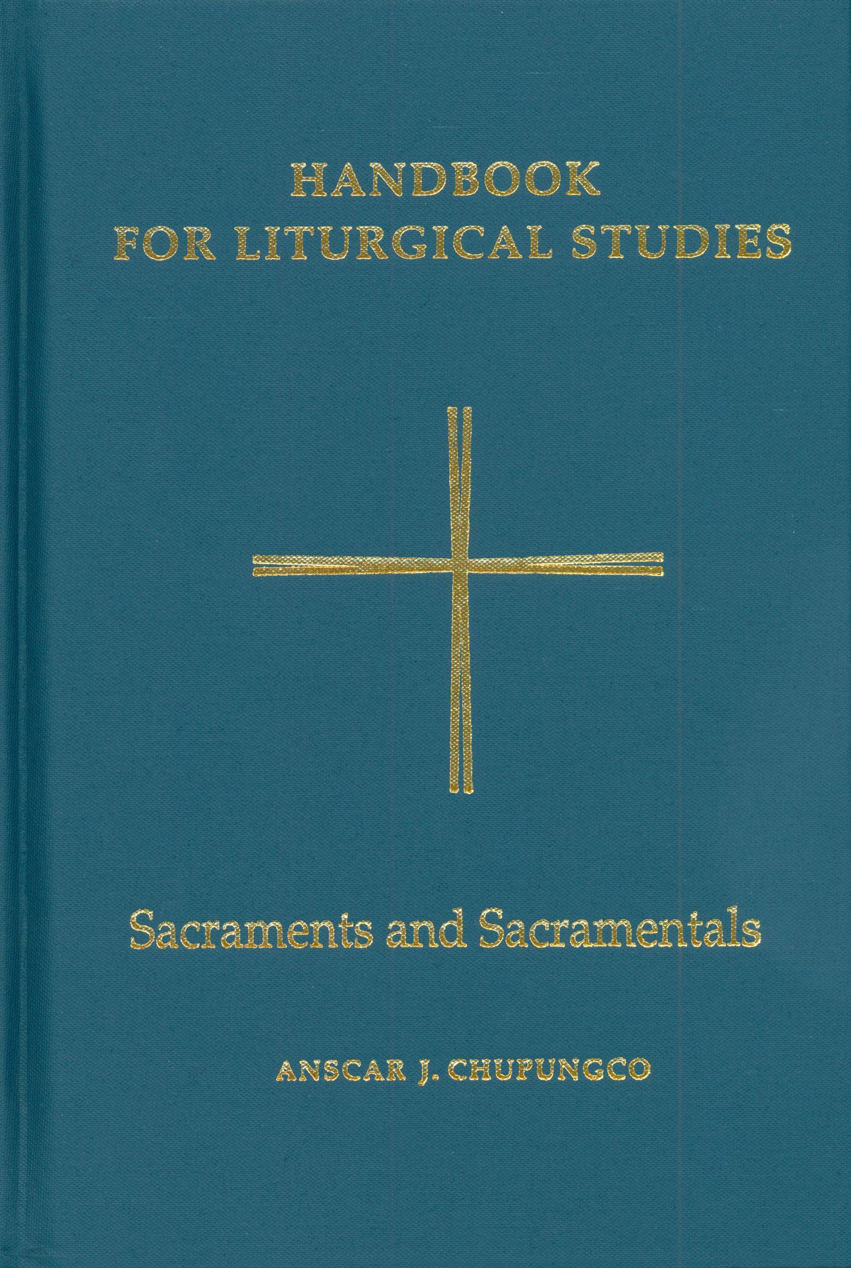 Handbook for Liturgical Studies, Volume IV