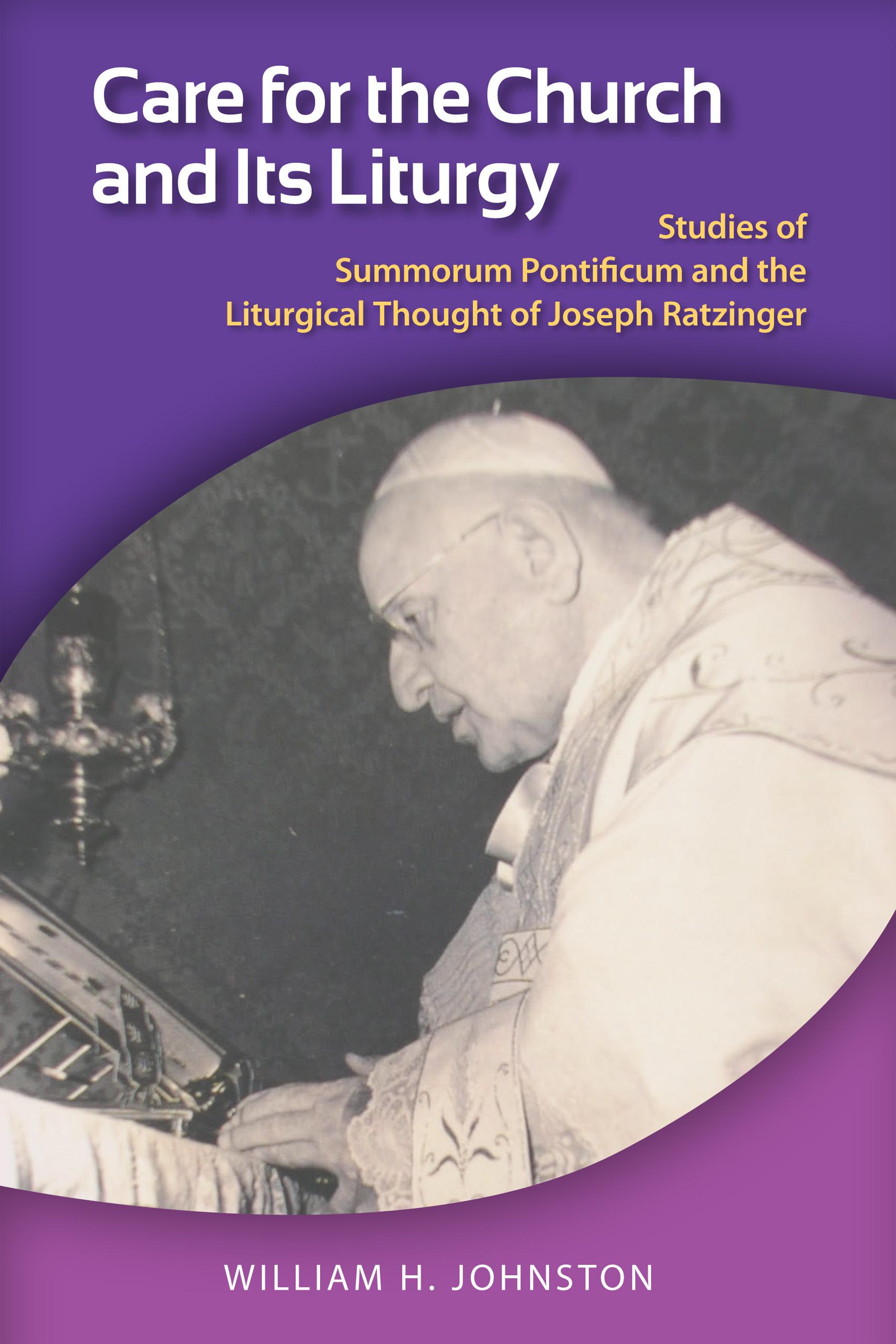 Care for the Church and Its Liturgy
