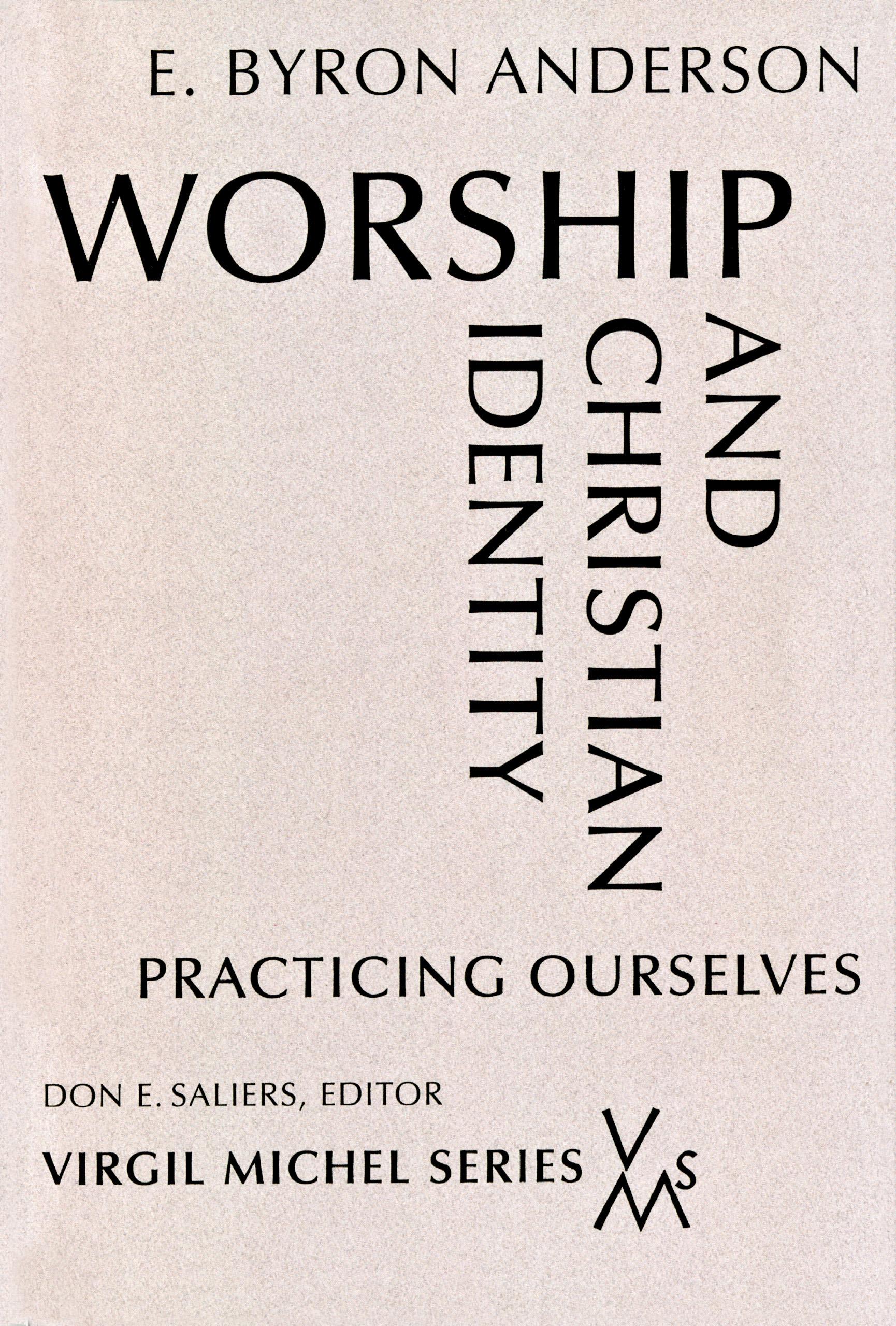 Worship and Christian Identity
