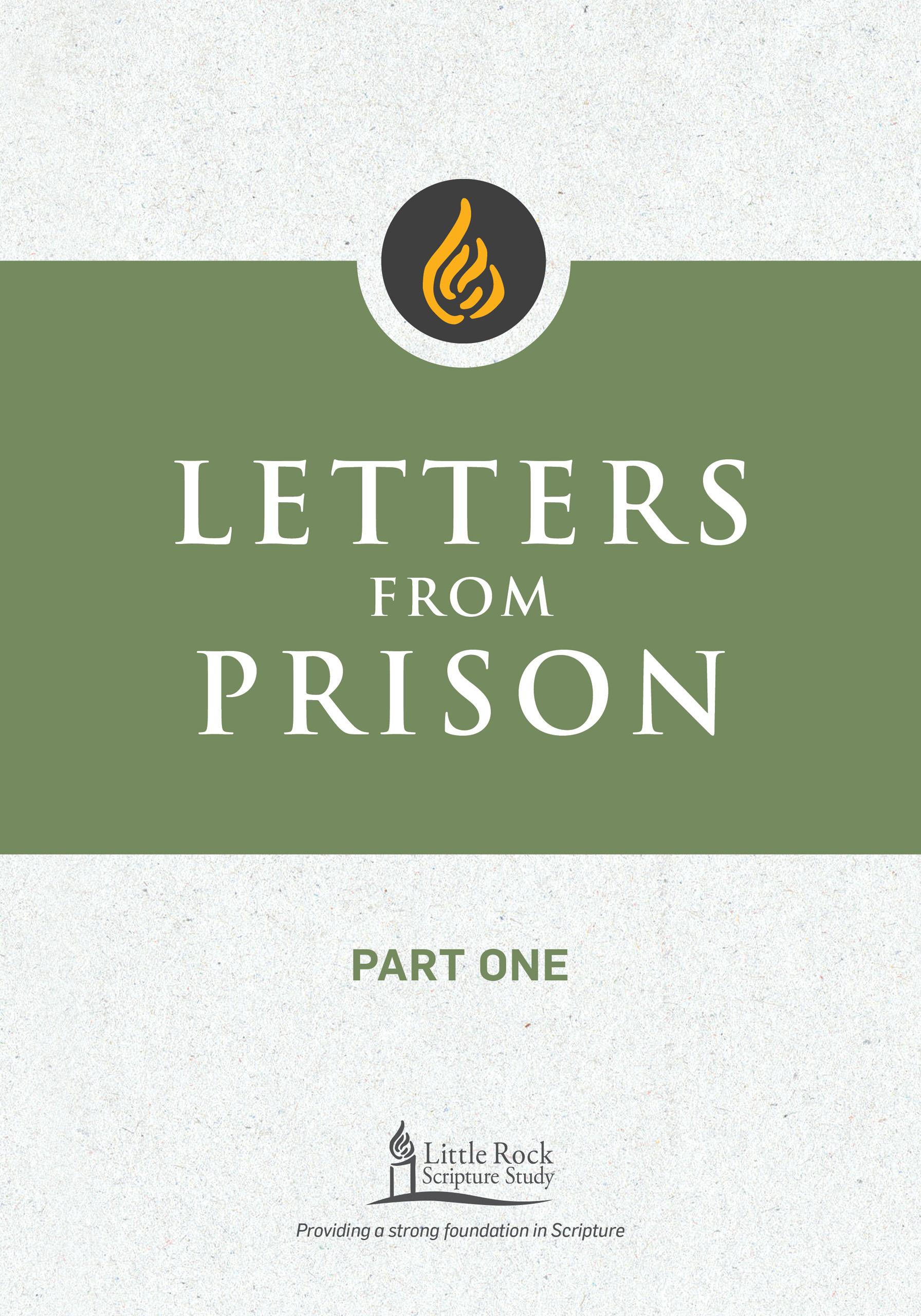 Letters from Prison, Part One