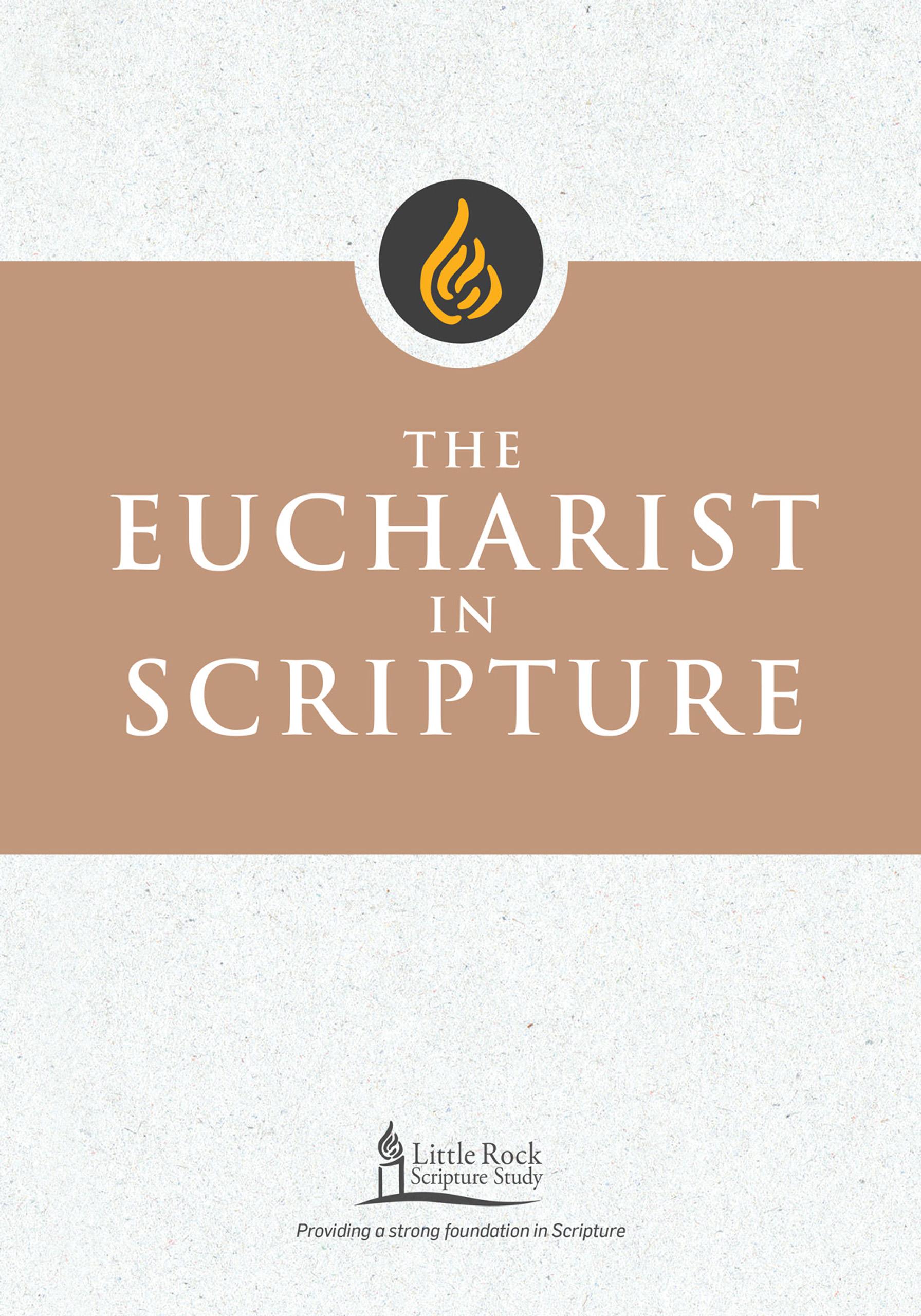 The Eucharist in Scripture