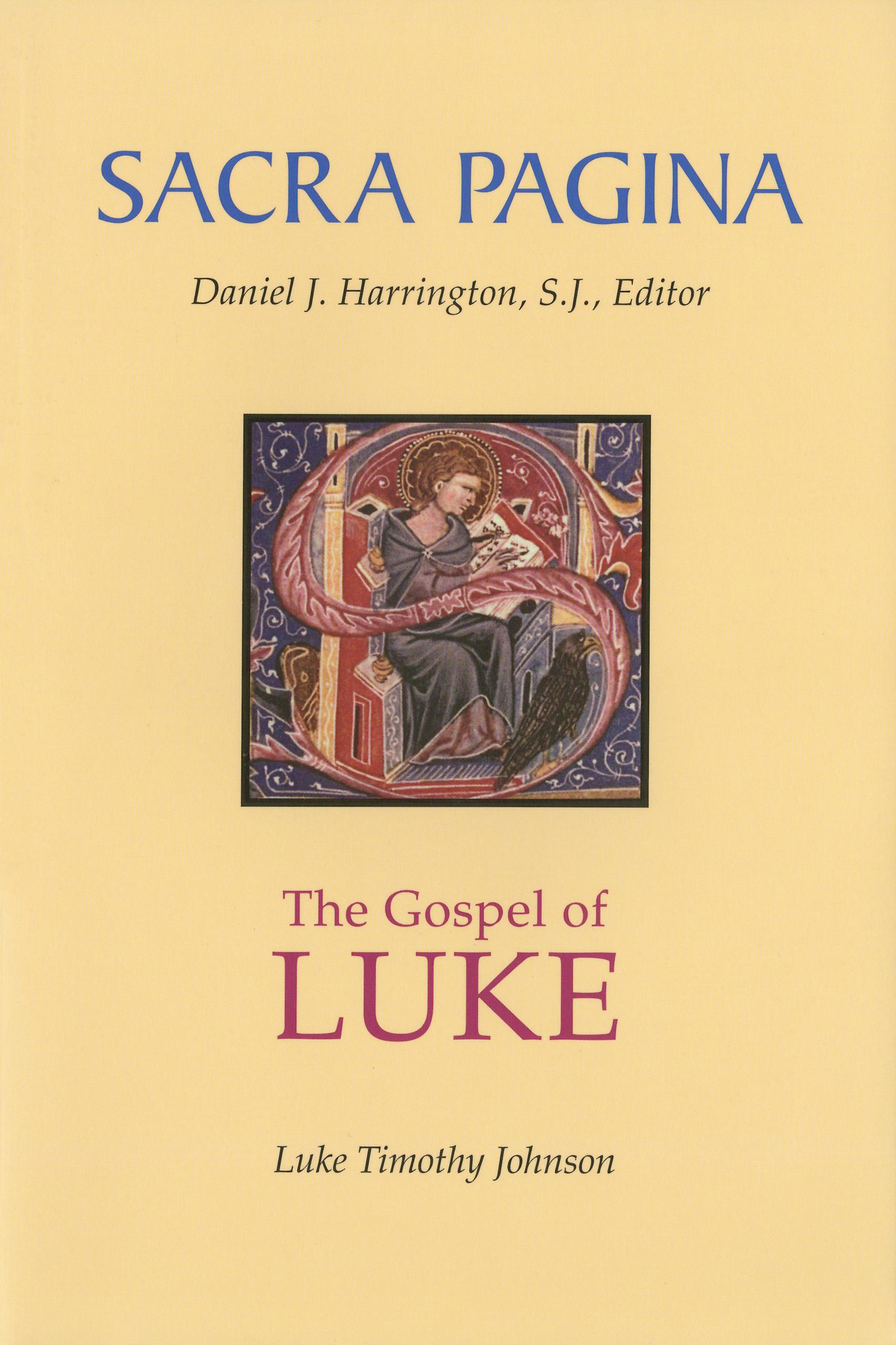 Sacra Pagina: The Gospel of Luke