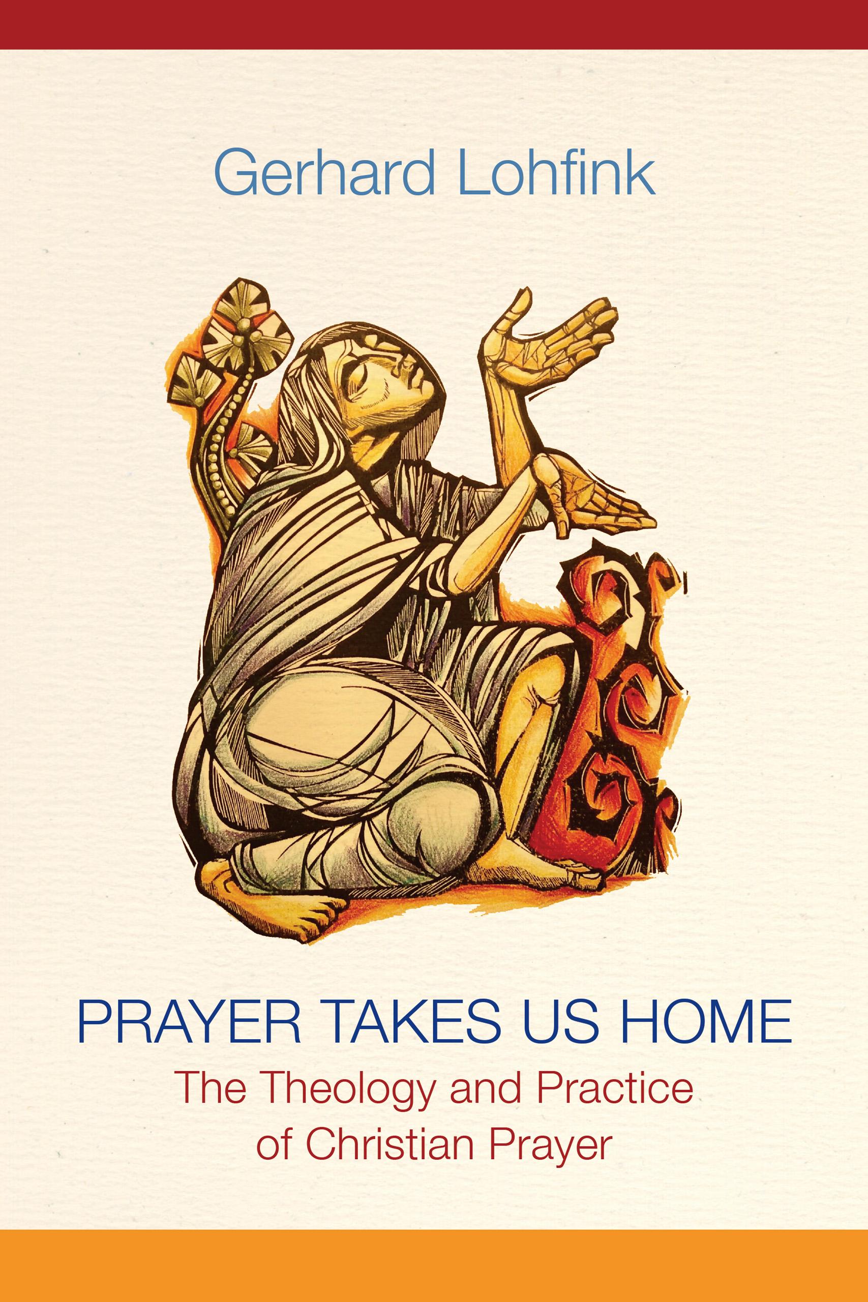 Prayer Takes Us Home
