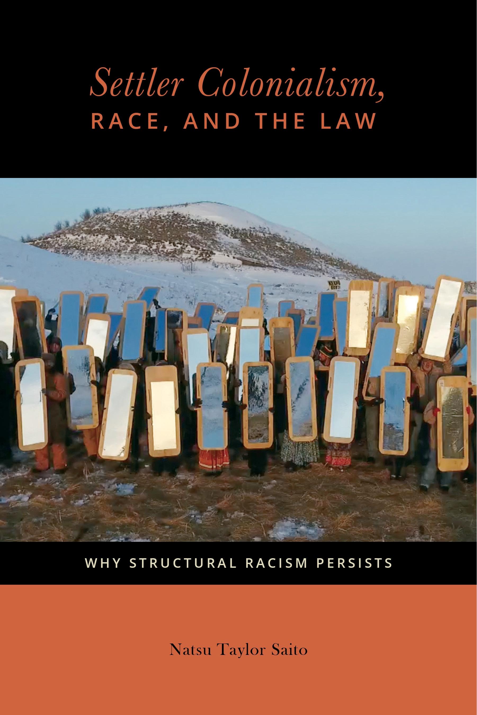 Settler Colonialism, Race, and the Law