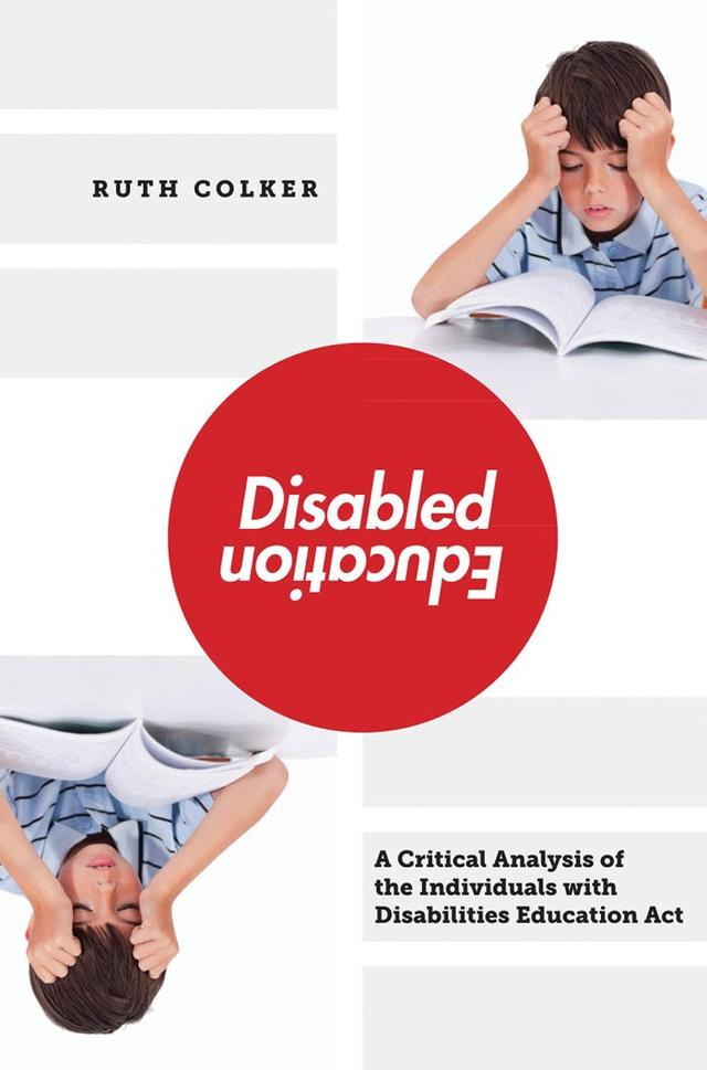 Disabled Education by Ruth Colker