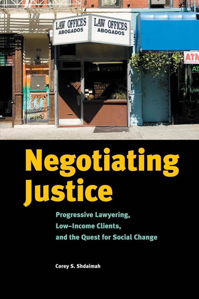 Negotiating Justice by Corey S. Shdaimah