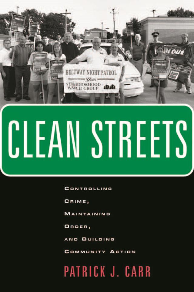 Clean Streets by Patrick J. Carr