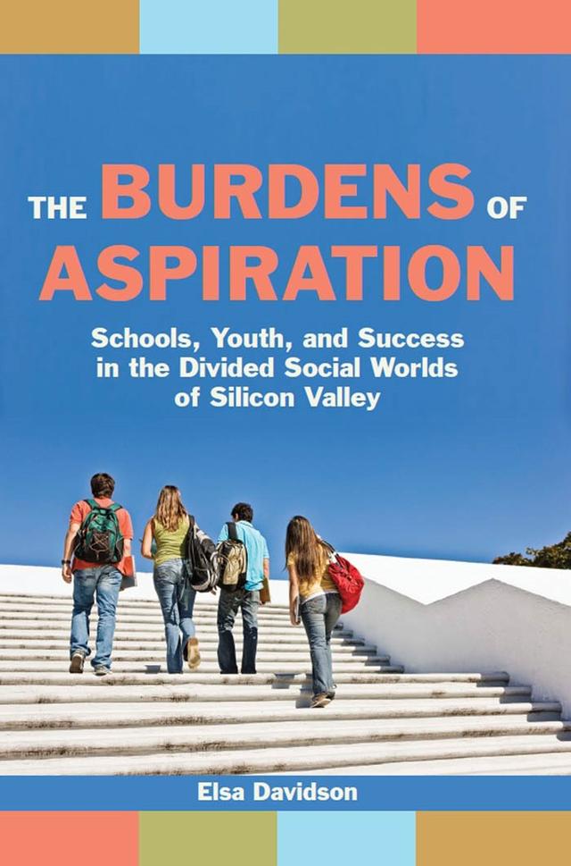 The Burdens of Aspiration by Elsa Davidson