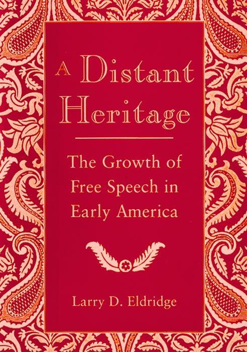 A Distant Heritage by Larry Eldridge