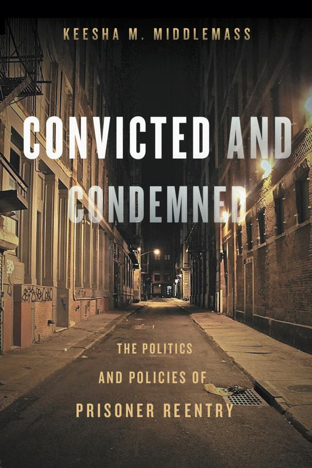Convicted and Condemned by Keesha Middlemass