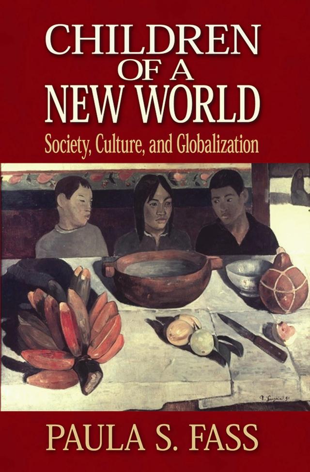 Children of a New World by Paula S. Fass