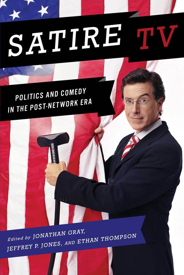 Satire TV by Ethan Thompson, Jeffrey P. Jones, Jonathan Gray