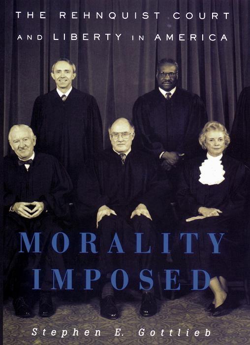 Morality Imposed by Stephen E. Gottlieb