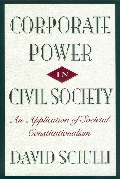 Corporate Power in Civil Society by David Sciulli
