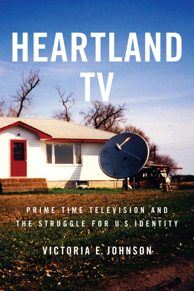 Heartland TV by Victoria E. Johnson