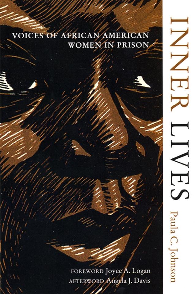 Inner Lives by Angela J. Davis, Joyce A. Logan, Paula Johnson