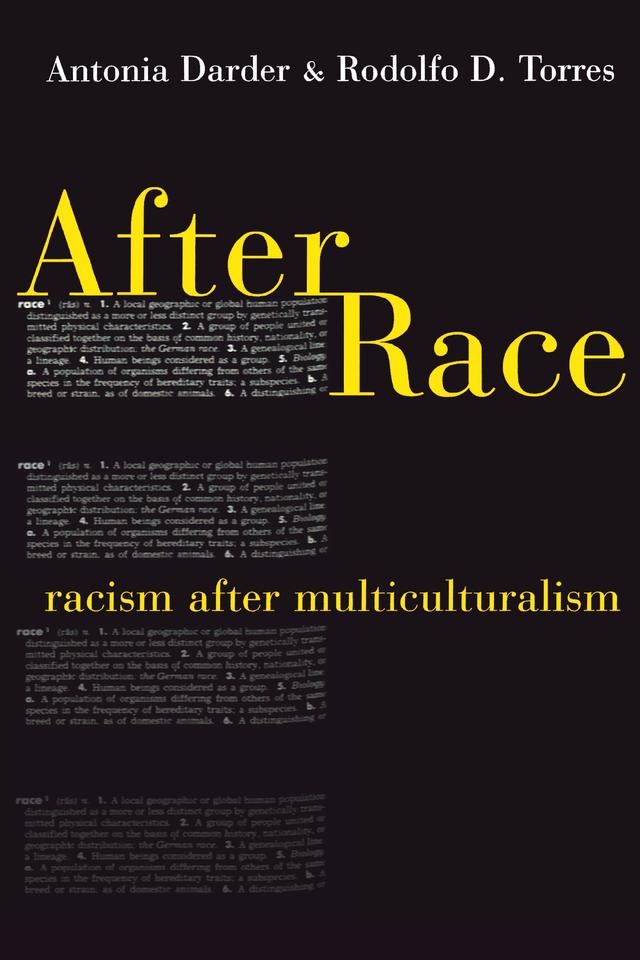 After Race by Antonia Darder, Rodolfo D. Torres