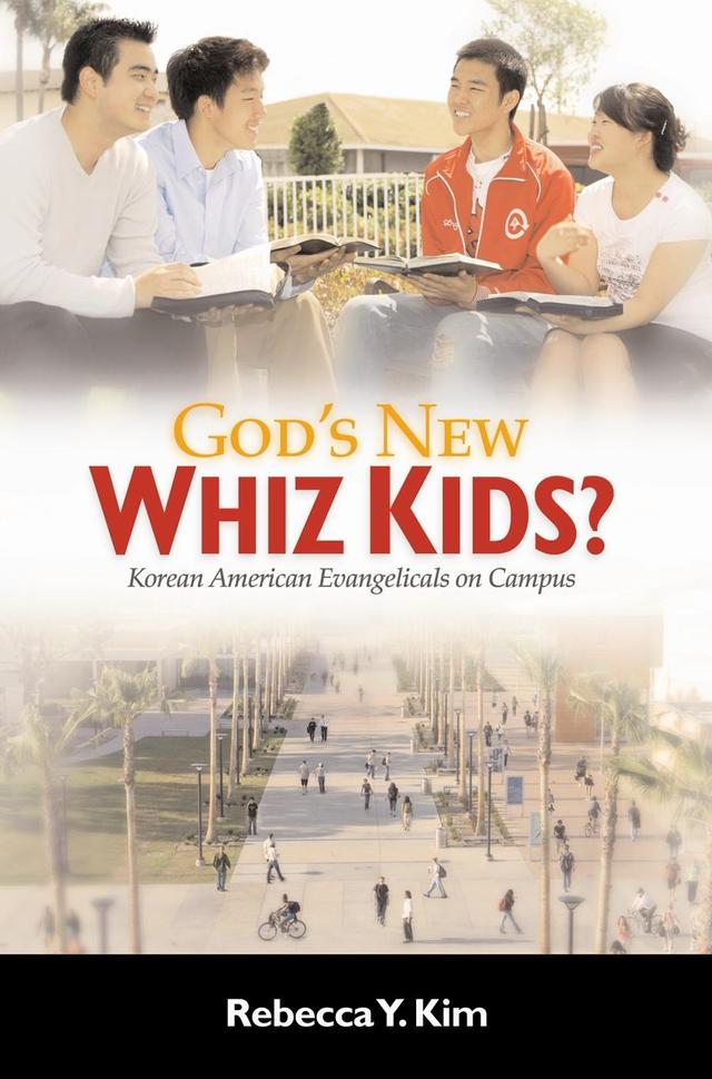 God's New Whiz Kids? by Rebecca Y. Kim