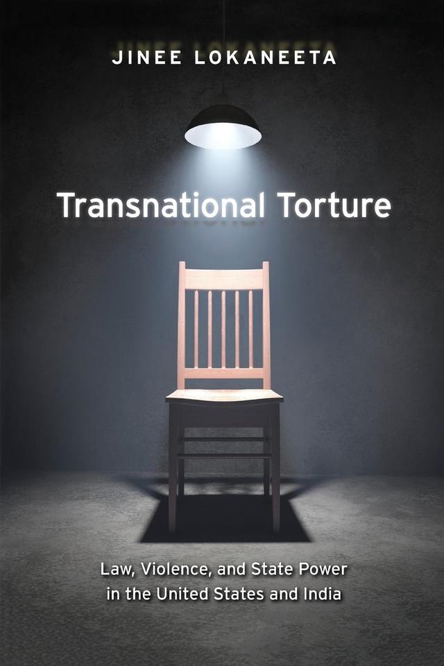 Transnational Torture by Jinee Lokaneeta