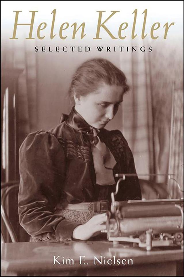 Helen Keller by Kim E. Nielsen