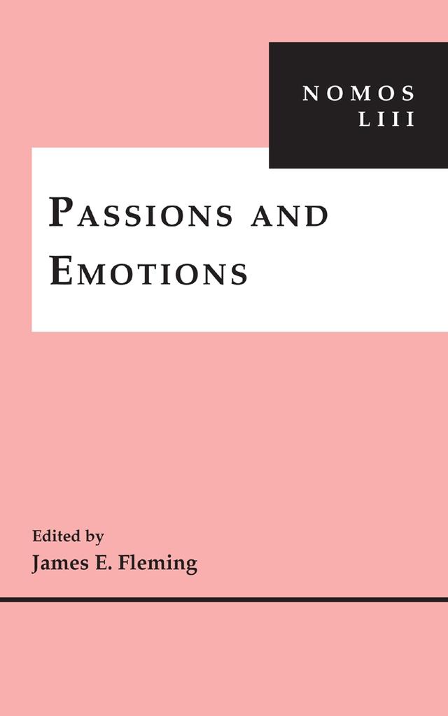 Passions and Emotions by James E. Fleming