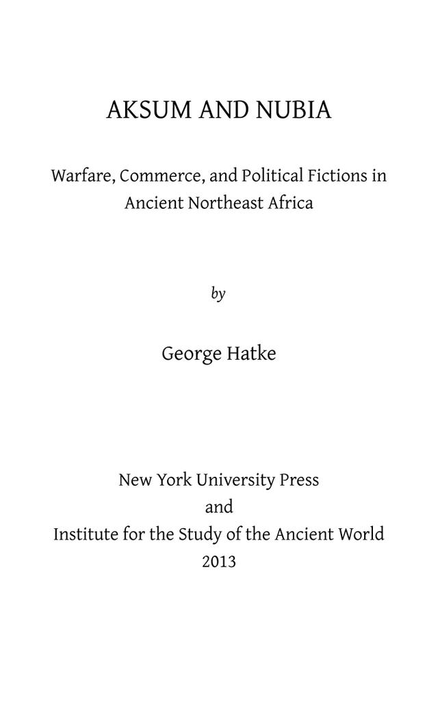 Aksum and Nubia by George Hatke