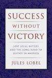 Success Without Victory by Jules Lobel