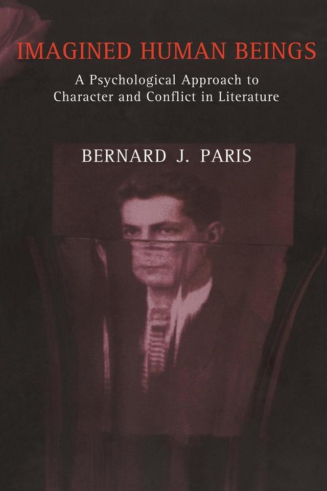 Imagined Human Beings by Bernard Jay Paris