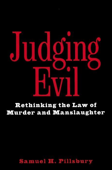 Judging Evil by Samuel H. Pillsbury