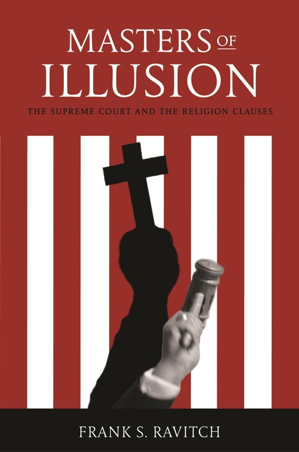 Masters of Illusion by Frank S. Ravitch