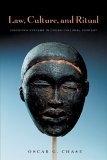 Law, Culture, and Ritual by Jerome S. Bruner, Oscar G Chase