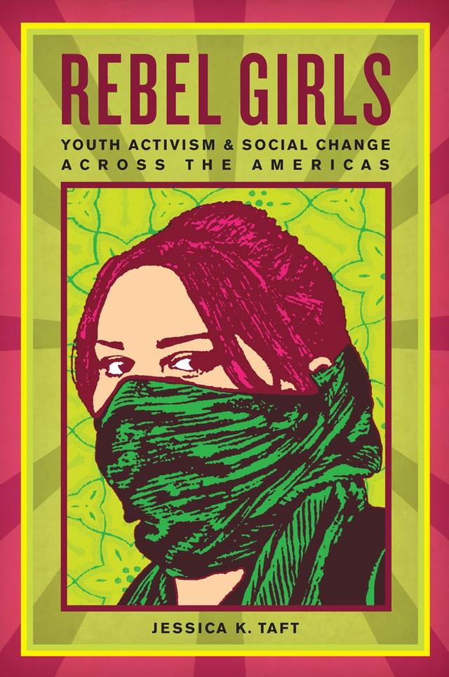 Rebel Girls by Jessica K. Taft