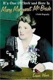 It's One O'Clock and Here Is Mary Margaret McBride by Susan Ware
