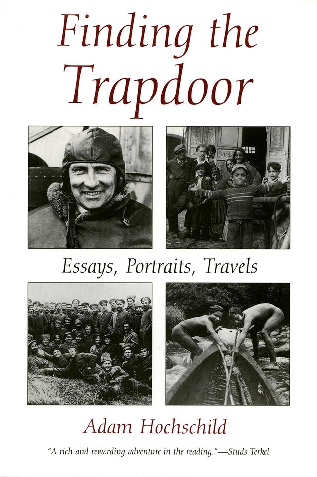 Finding the Trapdoor by Adam Hochschild